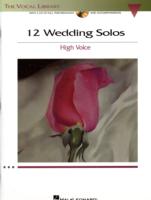 12 Wedding Solos : High Voice （PAP/COM）
