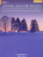 John Jacob Niles: Christmas Carols and Songs : Low Voice （PAP/COM）
