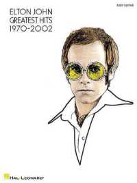 Elton John - Greatest Hits 1970-2002 : For Easy Guitar