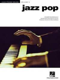 Jazz Pop : Jazz Piano Solos Series Volume 8