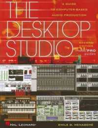 The Desktop Studio (Music Pro Guides) （Revised）