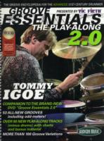 Groove Essentials 2.0 : The Play-along; the Groove Encyclopedia for the Advanced 21st-century Drummer （SPI PAP/CO）