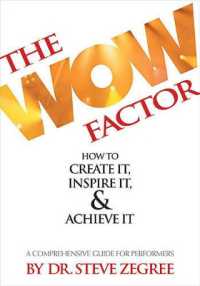 The Wow Factor : How to Create it