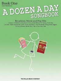A Dozen a Day Songbook - Book 1 : Later Elementary to Early Intermediate Level
