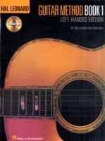 Guitar Method 1 Left-Handed Edition : Hal Leonard Guitar Method