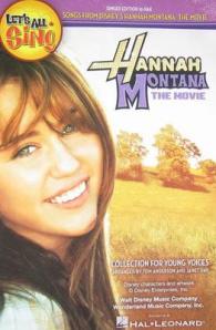 Let's All Sing Songs from Disney's Hannah Montana : The Movie - Singers Edition