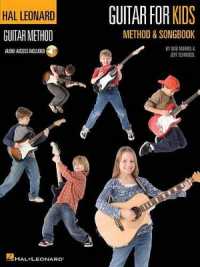Guitar for Kids Method & Songbook : Method & Songbook