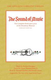 The Sound of Music : The Complete Book and Lyrics of the Broadway Musical (Applause Libretto Library)