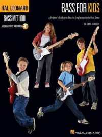 Bass for Kids : A Beginner's Guide with Step-by-Step Instruction for Bass Guita