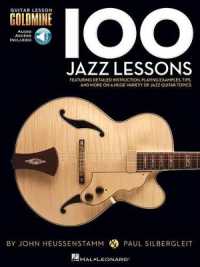 100 Jazz Lessons : Guitar Lesson Goldmine Series