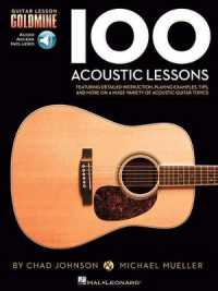 100 Acoustic Lessons : Guitar Lesson Goldmine Series