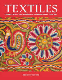 Textiles : Collection of the Museum of International Folk Art （1ST）