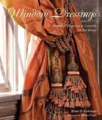 Window Dressings : Beautiful Draperies & Curtains for the Home