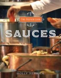 The French Cook : Sauces