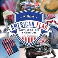 American Flag : Art, Design, Fashion