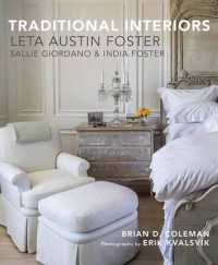 Traditional Interiors : Leta Austin Foster, Sallie Giordano & India Foster
