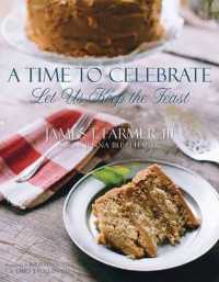 Time to Celebrate : Let Us Keep the Feast