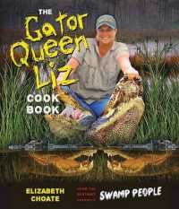The Gator Queen Liz Cookbook （SPI）