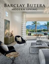 Barclay Butera Modern Living -- Hardback