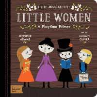 Little Women : A Babylit Playtime Primer (Babylit) （Board Book）