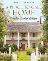 Place to Call Home : Timeless Southern Charm