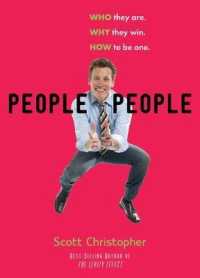 People People : Who They are - Why They Win - How to be One