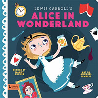 Alice in Wonderland : A BabyLit Storybook (Babylit) （Board Book）