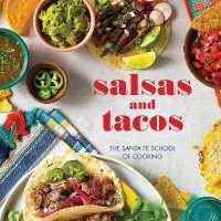 Salsas and Tacos : The Santa Fe School of Cooking （2ND）