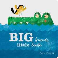 Big Friends, Little Book （Board Book）