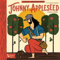 Little Naturalists Johnny Appleseed （Spiral）