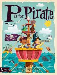 P is for Pirate （Board Book）