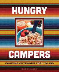 Hungry Campers, new edition : Cooking Outdoors for 1 to 100
