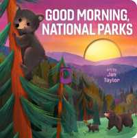 Good Morning, National Parks （Board Book）