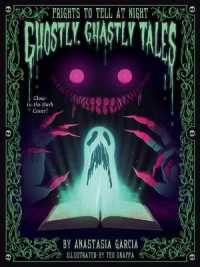 Ghostly, Ghastly Tales : Frights to Tell at Night Series
