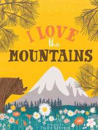 I Love the Mountains （Board Book）