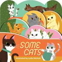 Some Cats （Board Book）