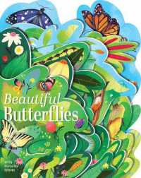 Beautiful Butterflies （Board Book）