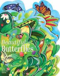 Beautiful Butterflies （Board Book）