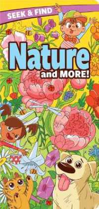 Seek and Find: Nature and More （Board Book）