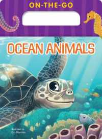 On-the-Go Ocean Animals （Board Book）