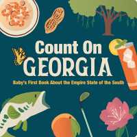 Count on Georgia : Baby's First Book about the Empire State of the South （Board Book）