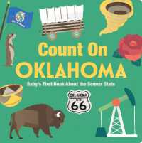 Count on Oklahoma : Baby's First Book about the Sooner State （Board Book）