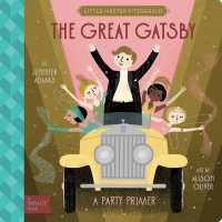 The Great Gatsby : A BabyLit Party Primer （Board Book）