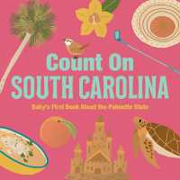 Count on South Carolina : Baby's First Book about the Palmetto State （Board Book）