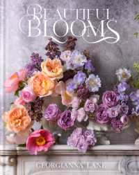 Beautiful Blooms : A Photographic Celebration (Flowers)