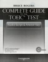 Complete Guide to the Toeic Test, 3/e Audio Script and Answer Key