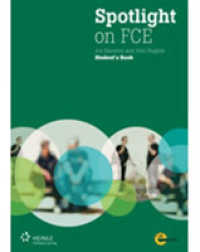 Spotlight on FCE : Exam Booster + Audio CD + DVD (with Answer Key)