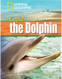 Cupid the Dolphin + Book with Multi-ROM : Footprint Reading Library 1600 （International）