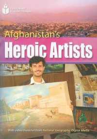 Afghanistan's Heroic Artists: Footprint Reading Library 8