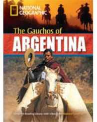 The Gauchos of Argentina + Book with Multi-ROM : Footprint Reading Library 2200